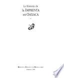 La historia de la imprenta en Oaxaca