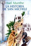 La historia de San Michele