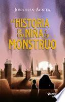 La historia de una niña y su monstruo