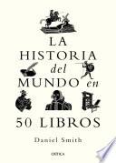 La historia del mundo en 50 libros