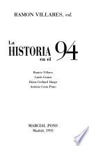 La historia en el 94