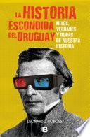 La historia escondida del Uruguay