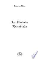 La historia extraviada