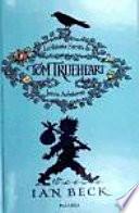 La historia secreta de Tom Trueheart