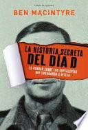 La historia secreta del día D