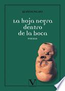 La hoja negra dentro de la boca