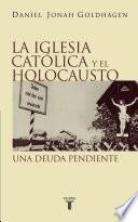 La Iglesia católica y el Holocausto