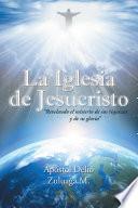 La Iglesia de Jesucristo