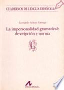 La impersonalidad gramatical