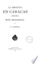 La imprenta en Caracas (1808-1821).