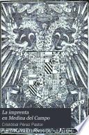 La imprenta en Medina del Campo