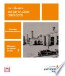 La industria del gas en Cádiz