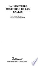 La inevitable oscuridad de las calles