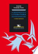 La inexistencia de la literatura hispanoamericana y otros desvelos
