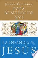 La Infancia de Jesus