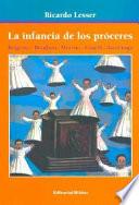 La infancia de los próceres