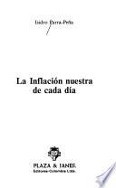 La inflación nuestra de cada día
