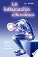 La Inflamacion Silenciosa