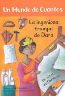 La Ingeniosa Trampa de Dara