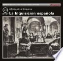 La Inquisición española, 1478-1834