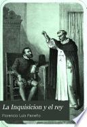 La Inquisicion y el Rey