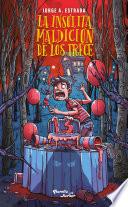 La insólita maldición de los trece