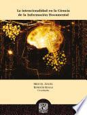 La intencionalidad en la Ciencia de la Información Documental