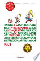 La interminable conquista de México