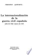 La internacionalización de la guerra civil española