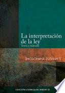 La interpretación de la ley
