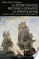 La intervención británica durante la Peninsular War
