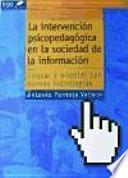 La intervención psicopedagógica en la sociedad de la información