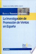 La investigación de promoción de ventas en España