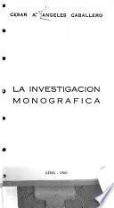 La investigación monográfica