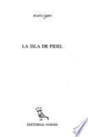 La isla de Fidel