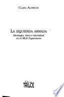 La izquierda armada