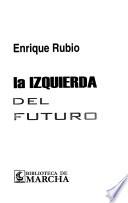 La izquierda del futuro