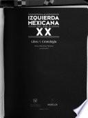 La izquierda mexicana del siglo XX