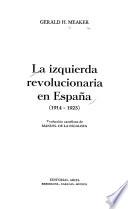 La izquierda revolucionaria en España (1914-1923)