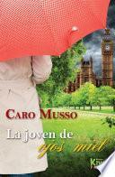 La joven de ojos miel