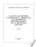 La Junta de Historia y Numismática Américana y el movimiento historiográfico en la Argentina: 1893-1938