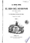 La Justicia divina, ó, El hijo del deshonor