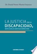 La justicia en la discapacidad, sepa cuales son sus derechos