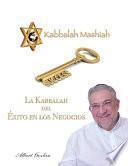 La Kabbalah del Éxito En Los Negocios