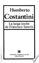La larga noche de Francisco Sanctis