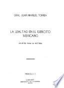 La lealtad en el ejército mexicano