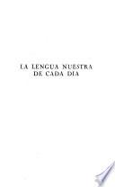 La lengua nuestra de cada día