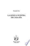 La lengua nuestra de cada día
