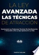 La ley avanzada las técnicas de atracción