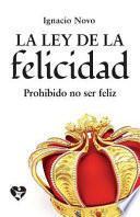 La Ley de La Felicidad